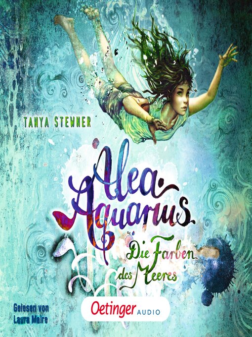 Title details for Alea Aquarius 2. Die Farben des Meeres by Tanya Stewner - Available